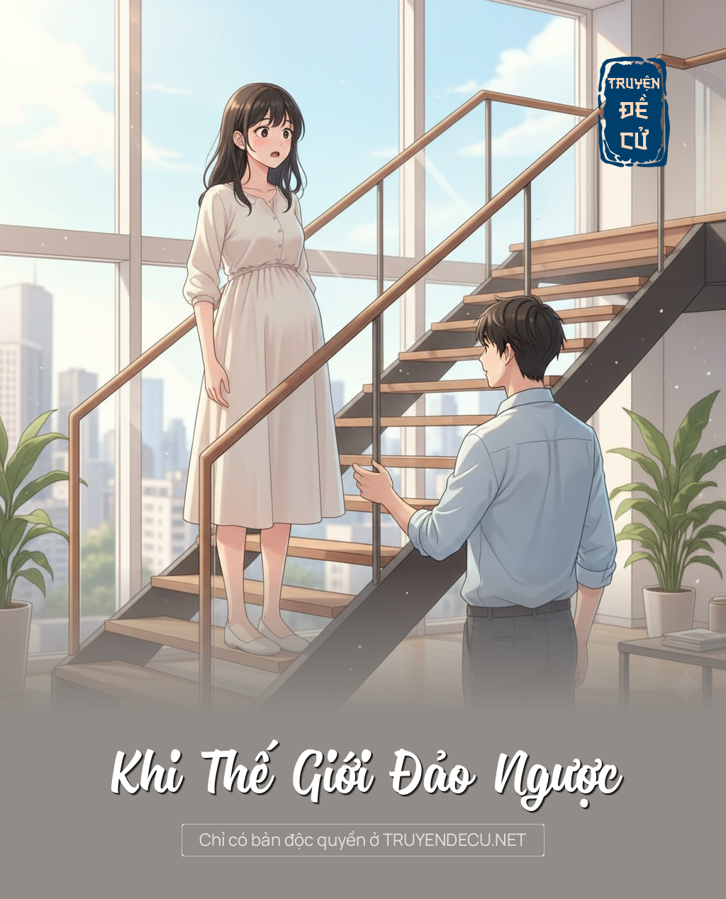 
                            Khi Thế Giới Đảo Ngược