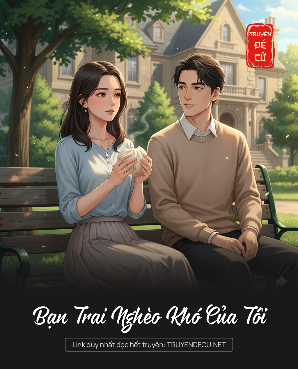 
                            Bạn Trai Nghèo Khó Của Tôi