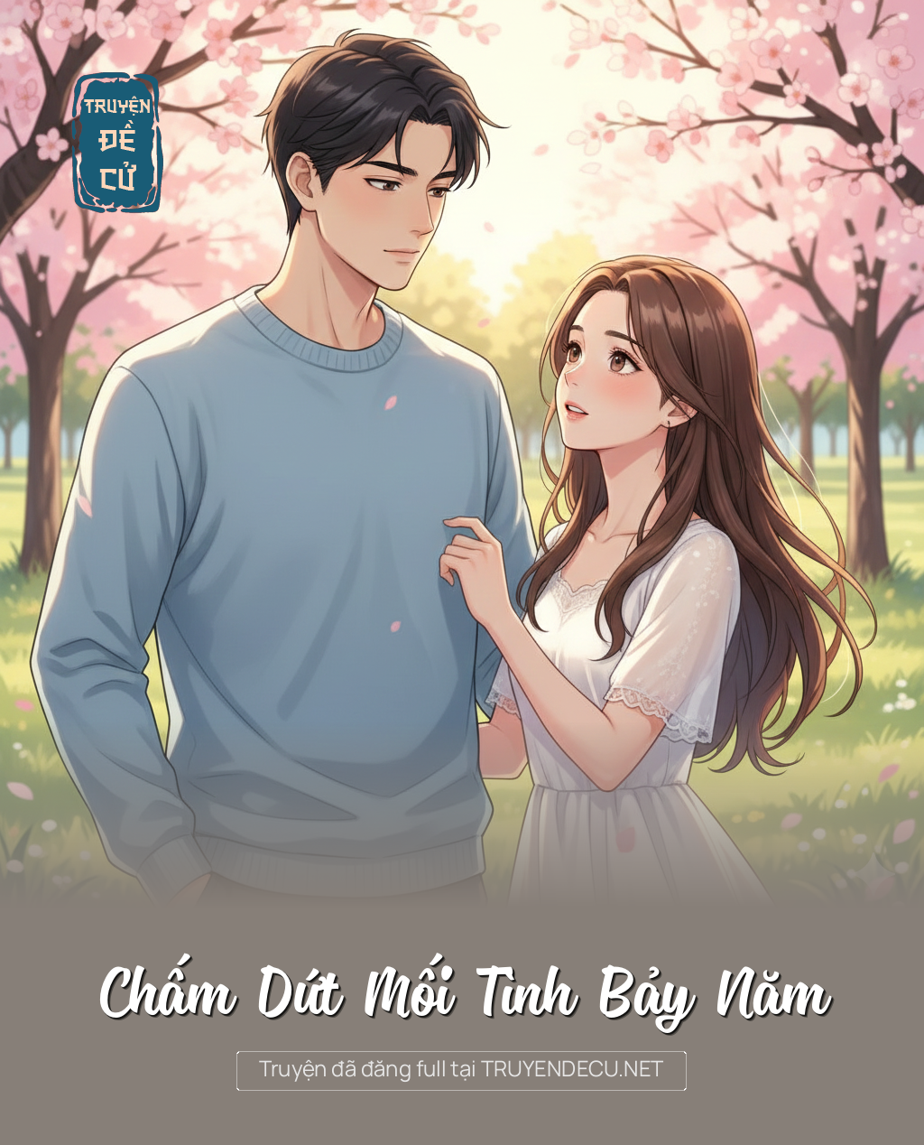 
                            Chấm Dứt Mối Tình Bảy Năm