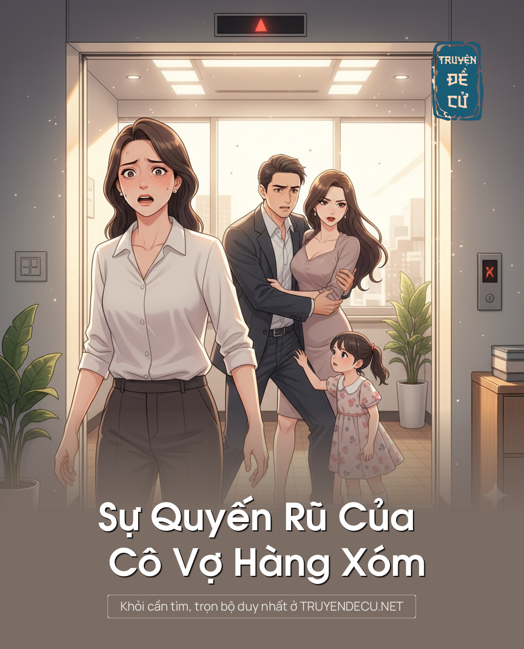 
                            Sự Quyến Rũ Của Cô Vợ Hàng Xóm