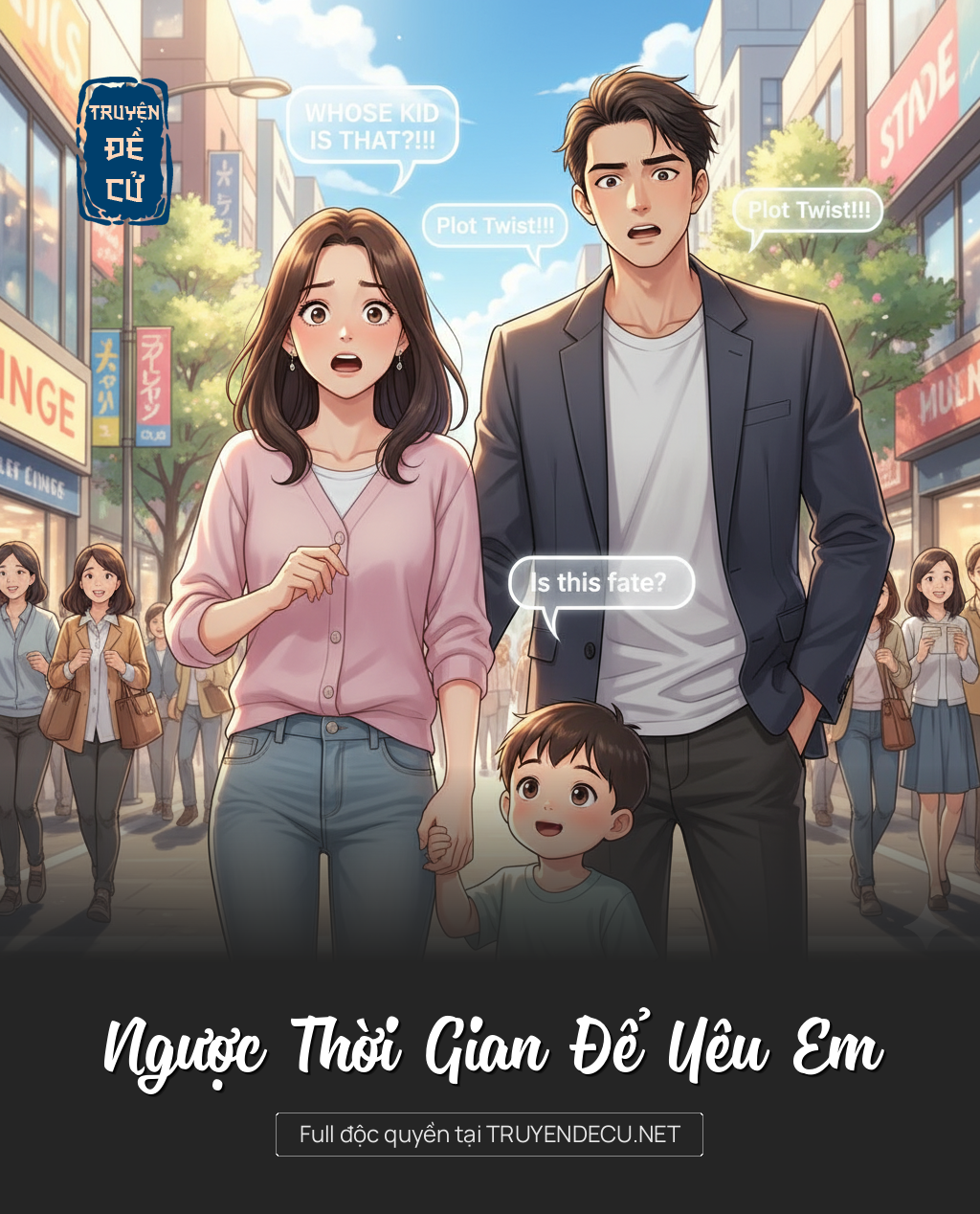 
                            Ngược Thời Gian Để Yêu Em