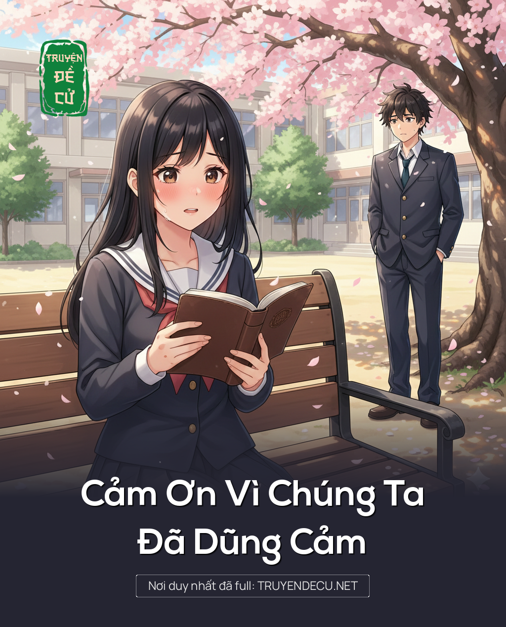 
                            Cảm Ơn Vì Chúng Ta Đã Dũng Cảm