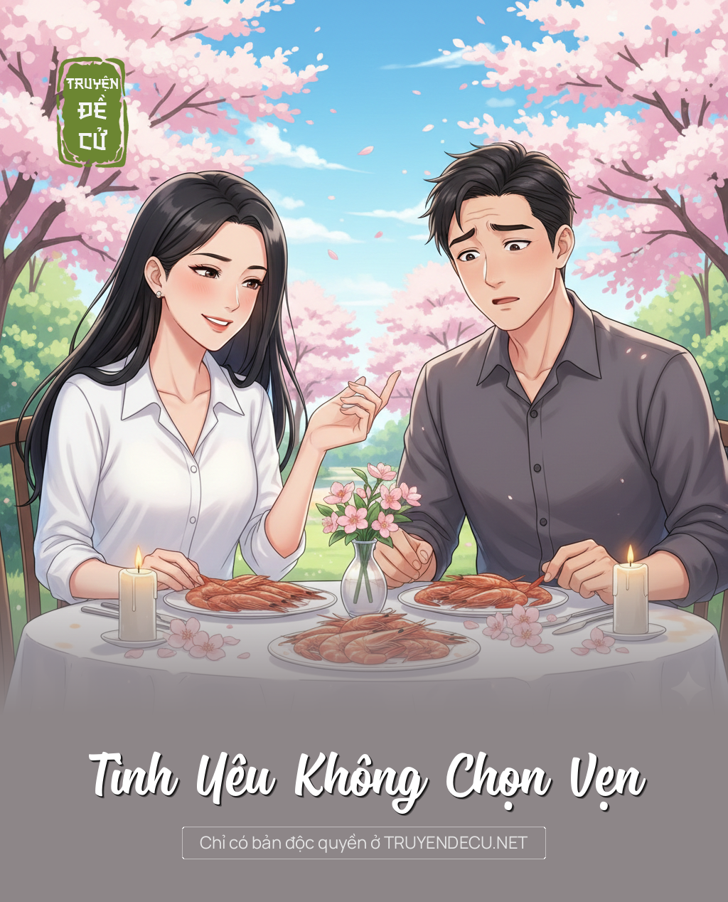 
                            Tình Yêu Không Chọn Vẹn