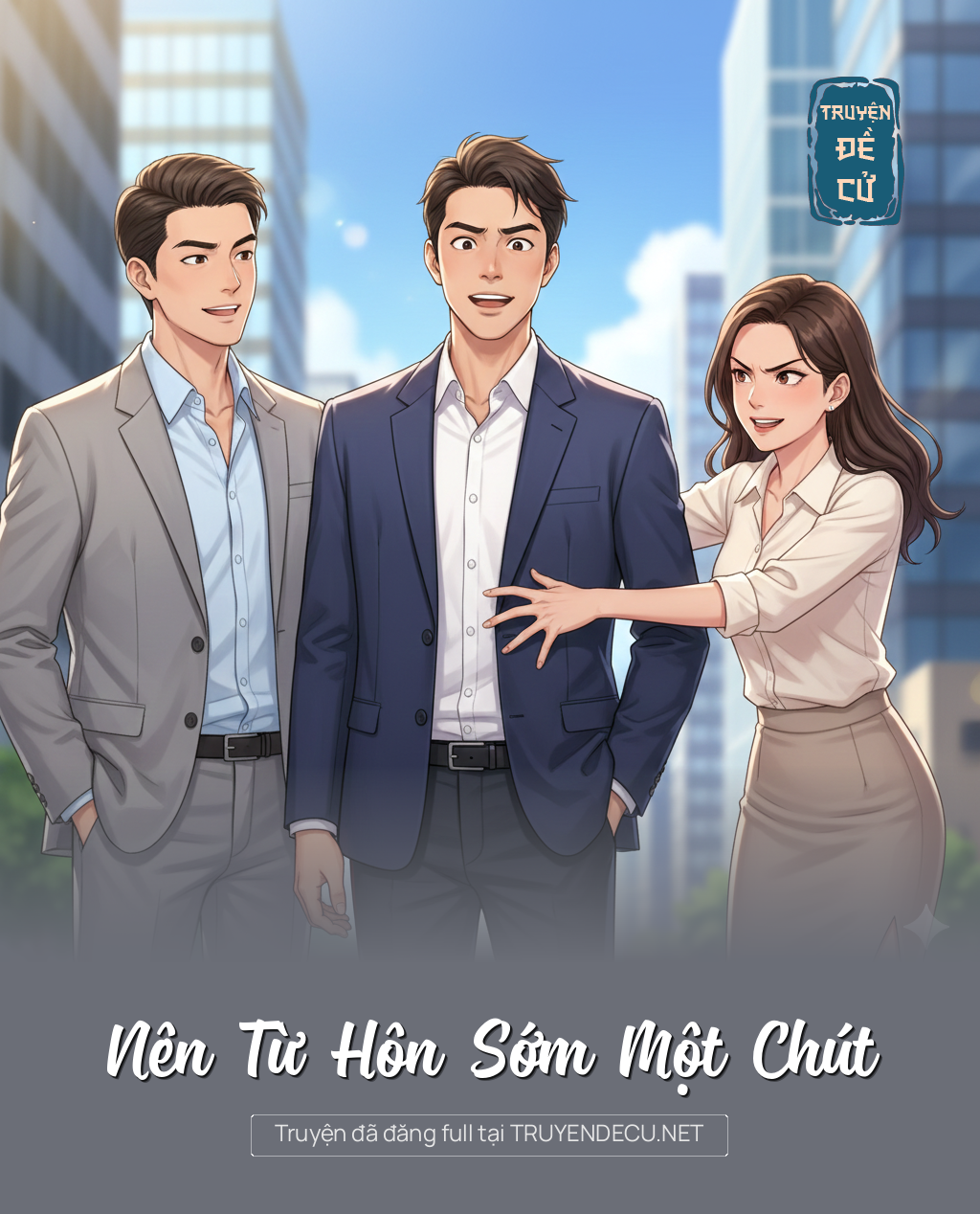 
                            Nên Từ Hôn Sớm Một Chút