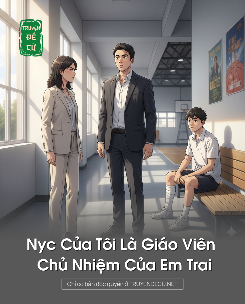 
                            Nyc Của Tôi Là Giáo Viên Chủ Nhiệm Của Em Trai