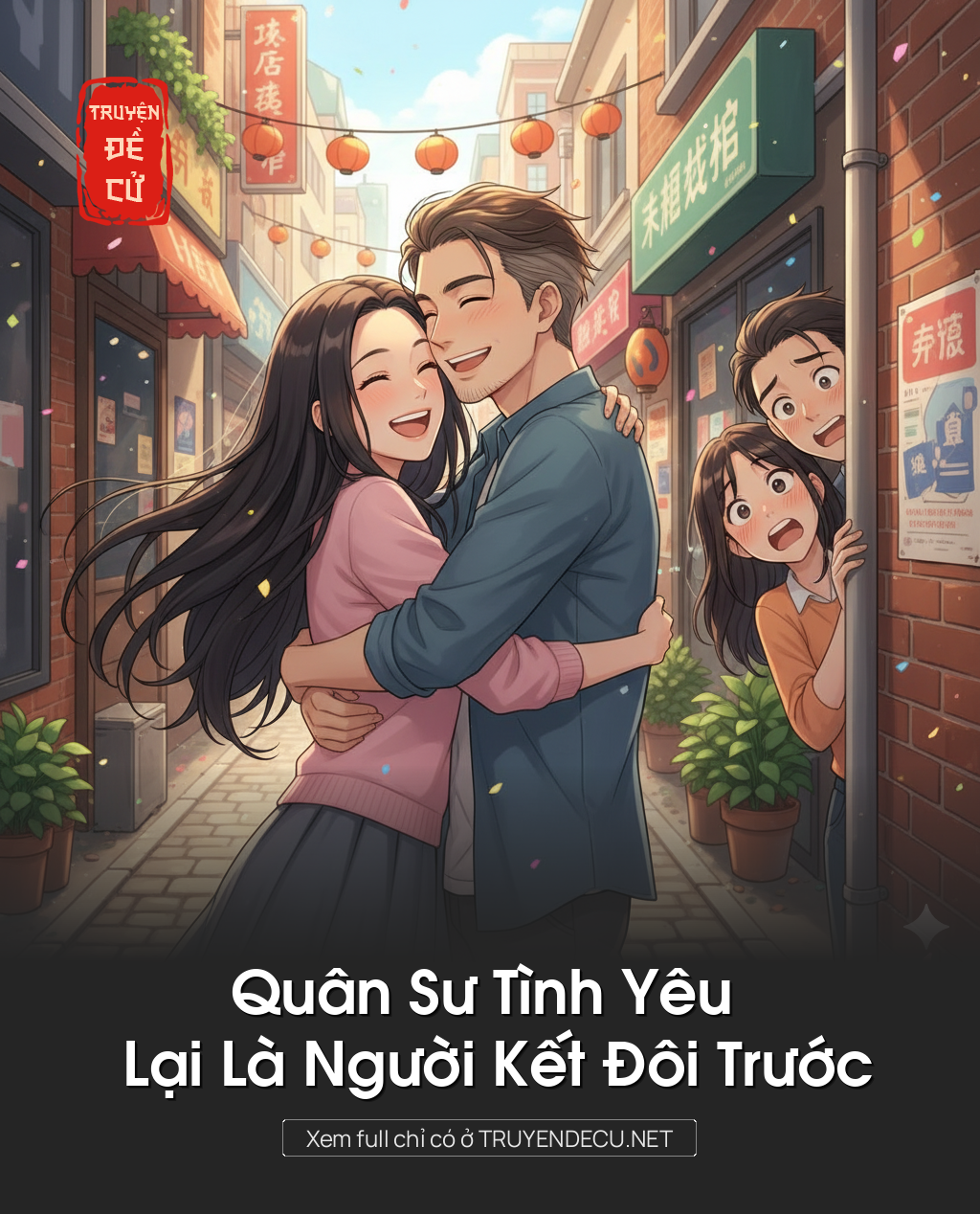 
                            Quân Sư Tình Yêu Lại Là Người Kết Đôi Trước
