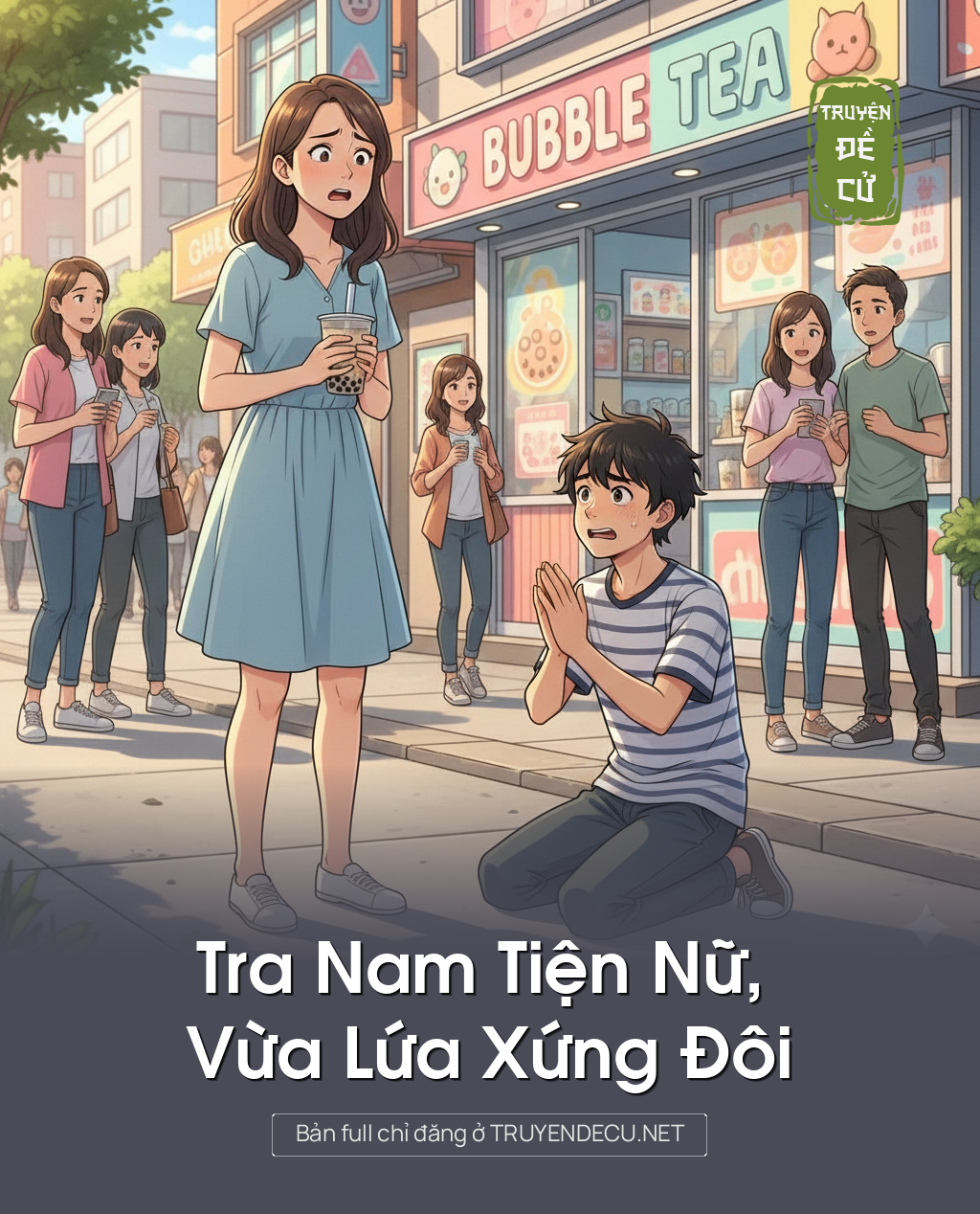 
                            Tra Nam Tiện Nữ, Vừa Lứa Xứng Đôi