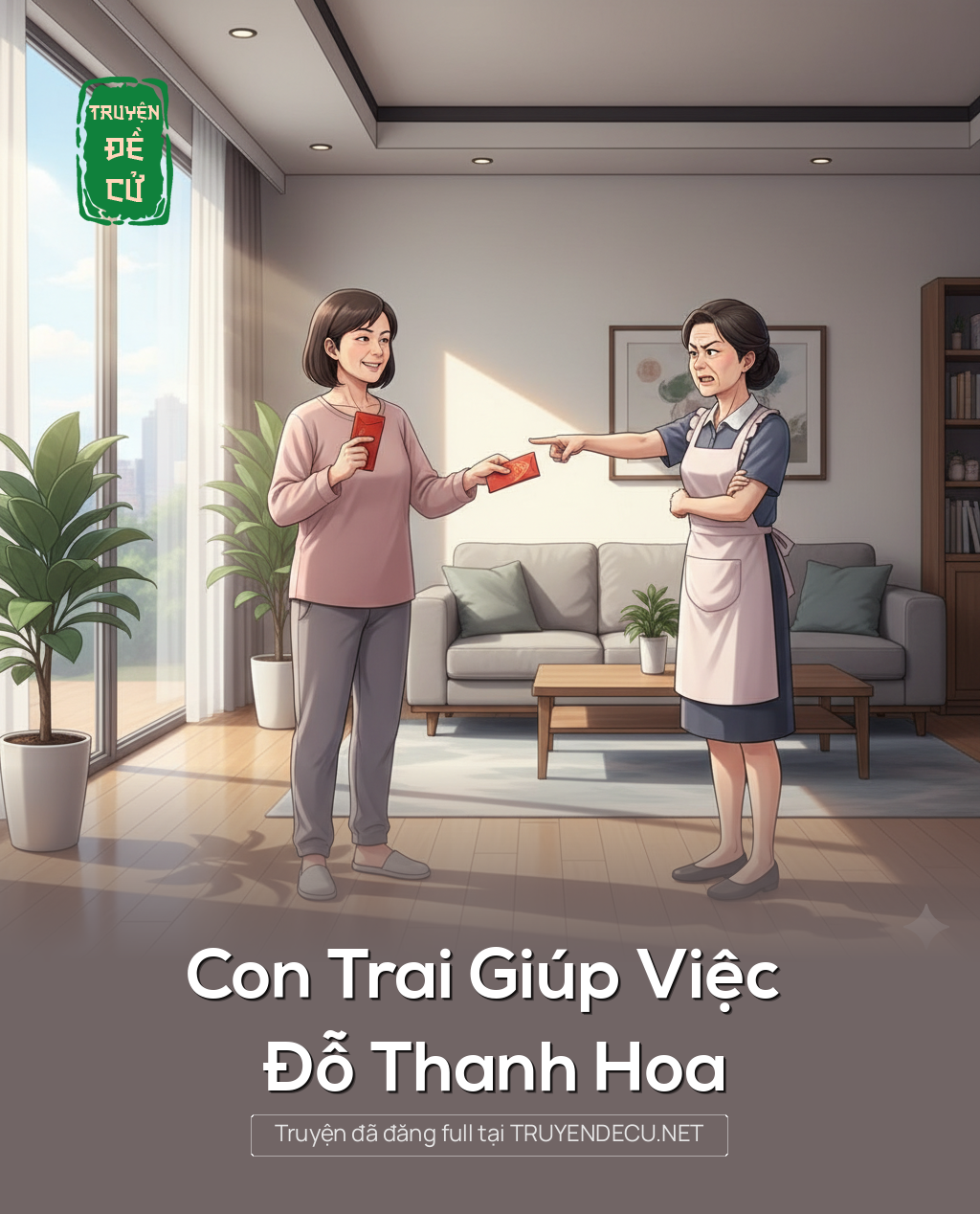 
                            Con Trai Giúp Việc Đỗ Thanh Hoa