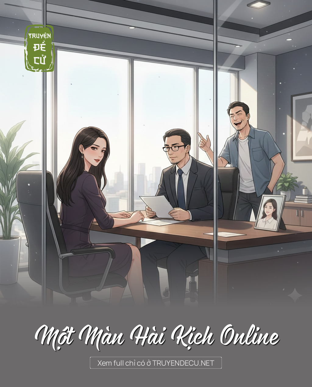 
                            Một Màn Hài Kịch Online