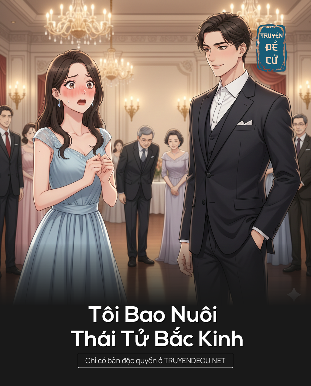 
                            Tôi Bao Nuôi Thái Tử Bắc Kinh