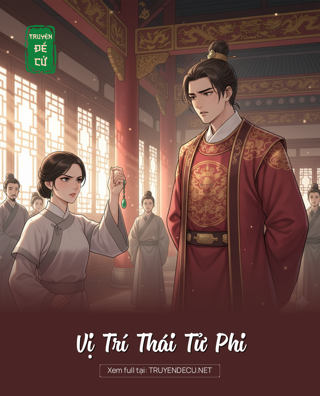 
                            Vị Trí Thái Tử Phi