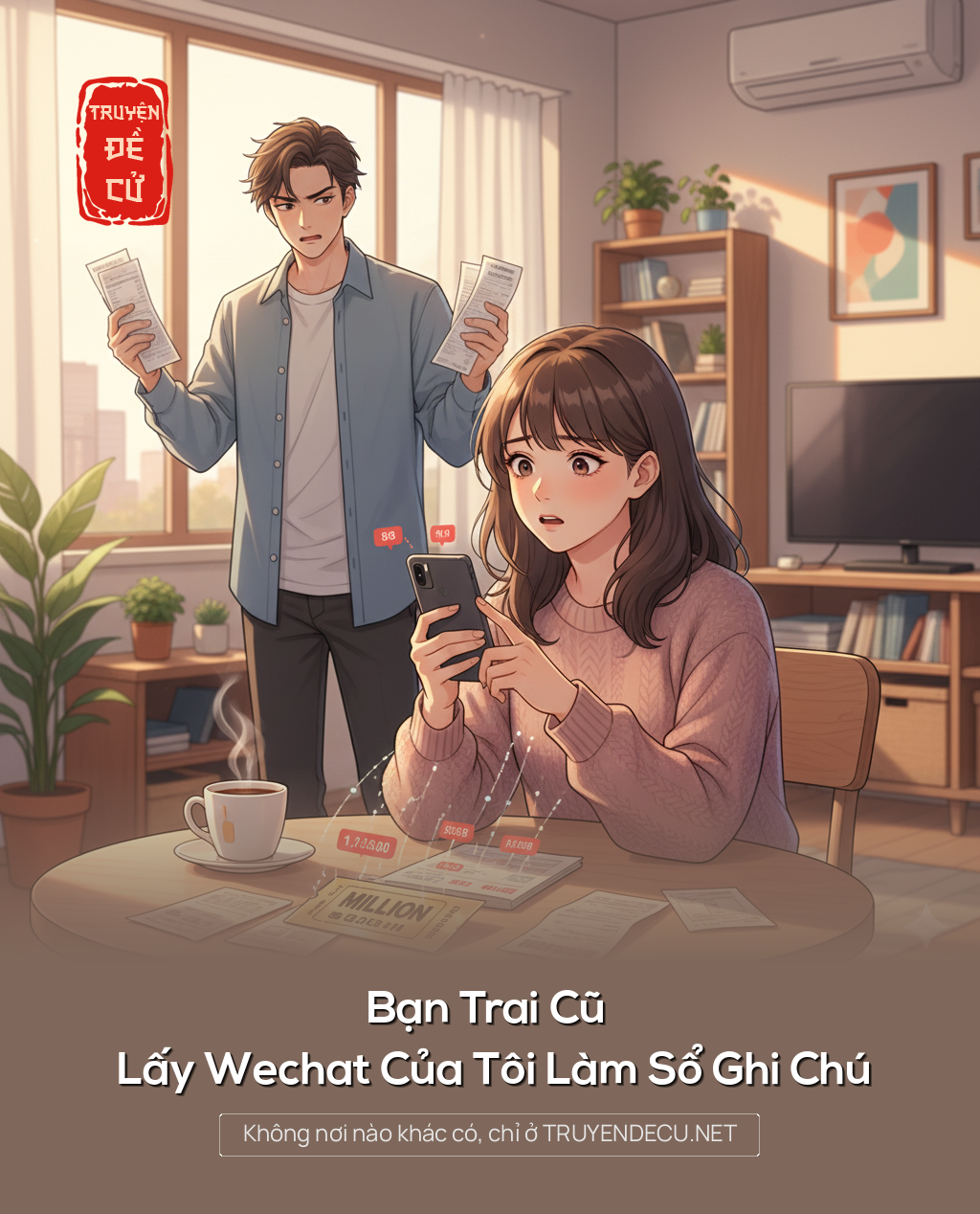 
                            Bạn Trai Cũ Lấy Wechat Của Tôi Làm Sổ Ghi Chú