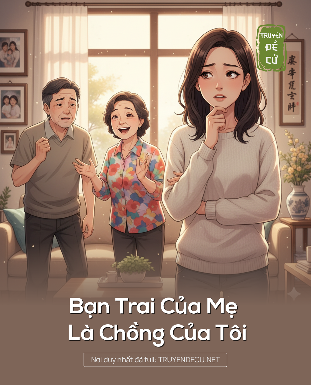 
                            Bạn Trai Của Mẹ Là Chồng Của Tôi