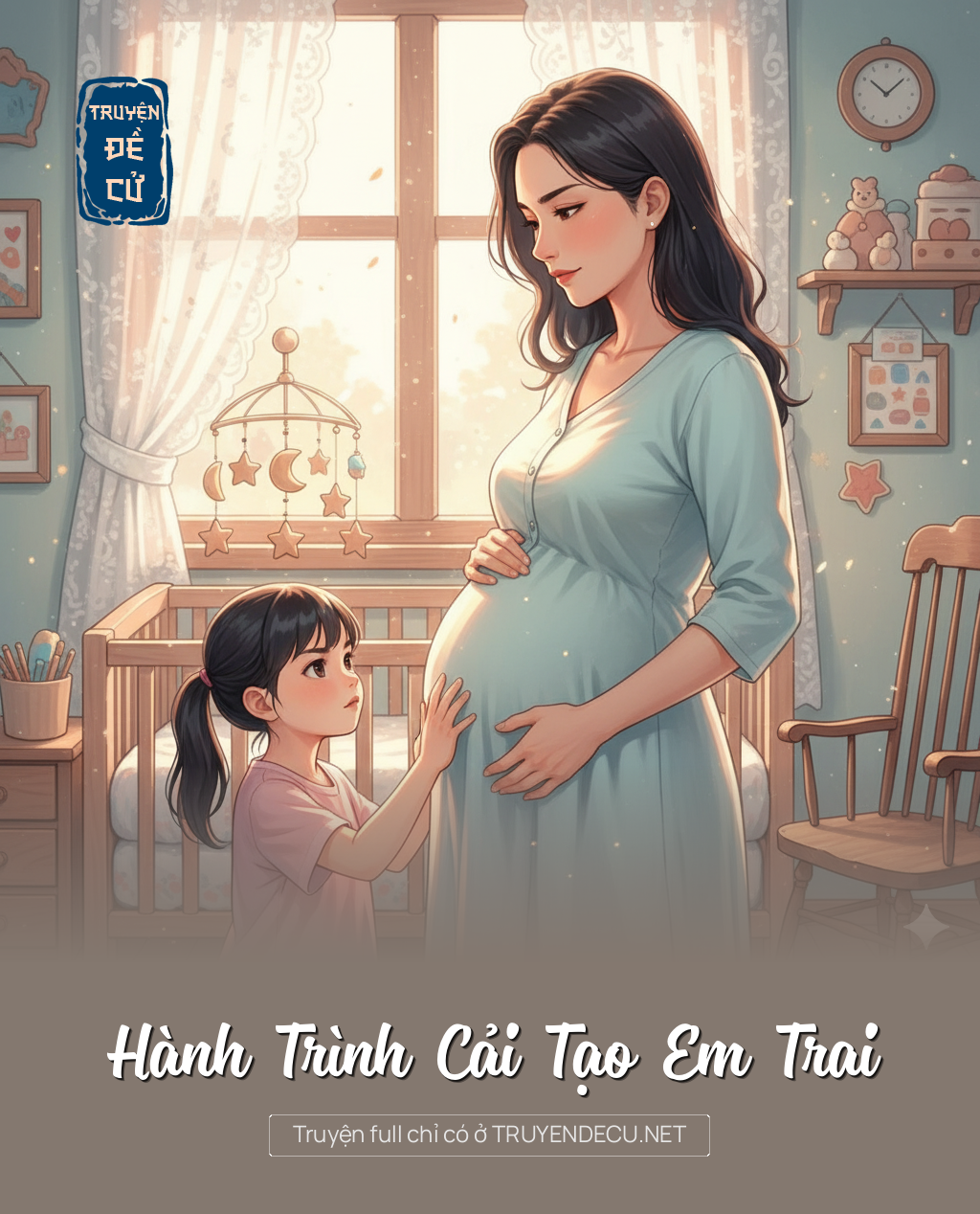 
                            Hành Trình Cải Tạo Em Trai