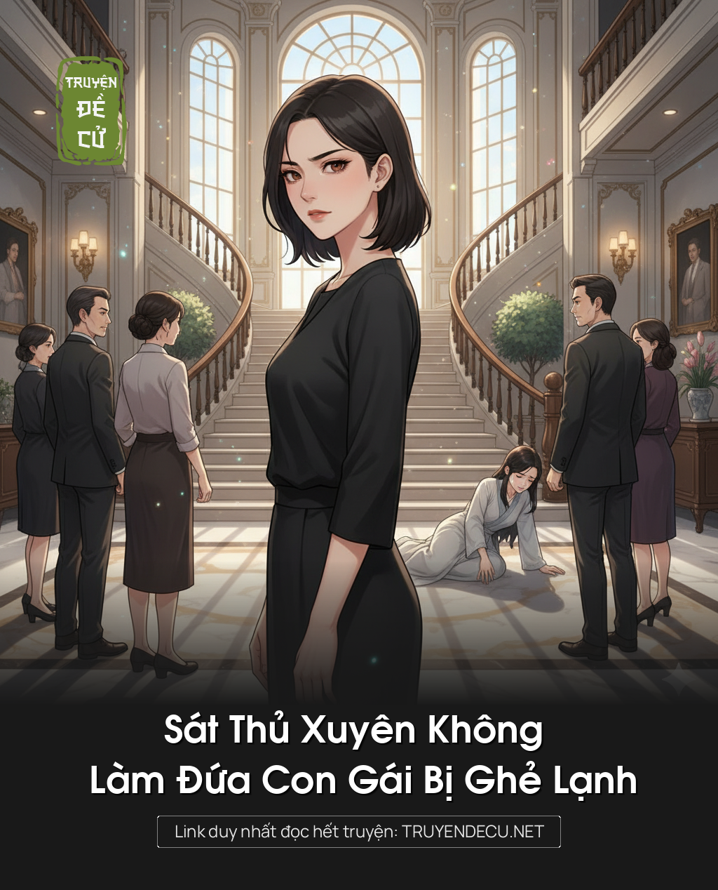 
                            Sát Thủ Xuyên Không Làm Đứa Con Gái Bị Ghẻ Lạnh