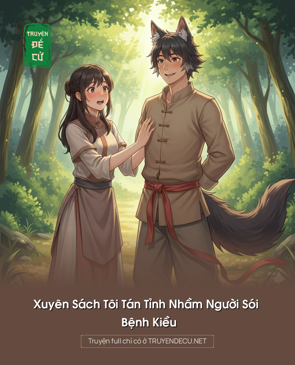 
                            Xuyên Sách Tôi Tán Tỉnh Nhầm Người Sói Bệnh Kiều