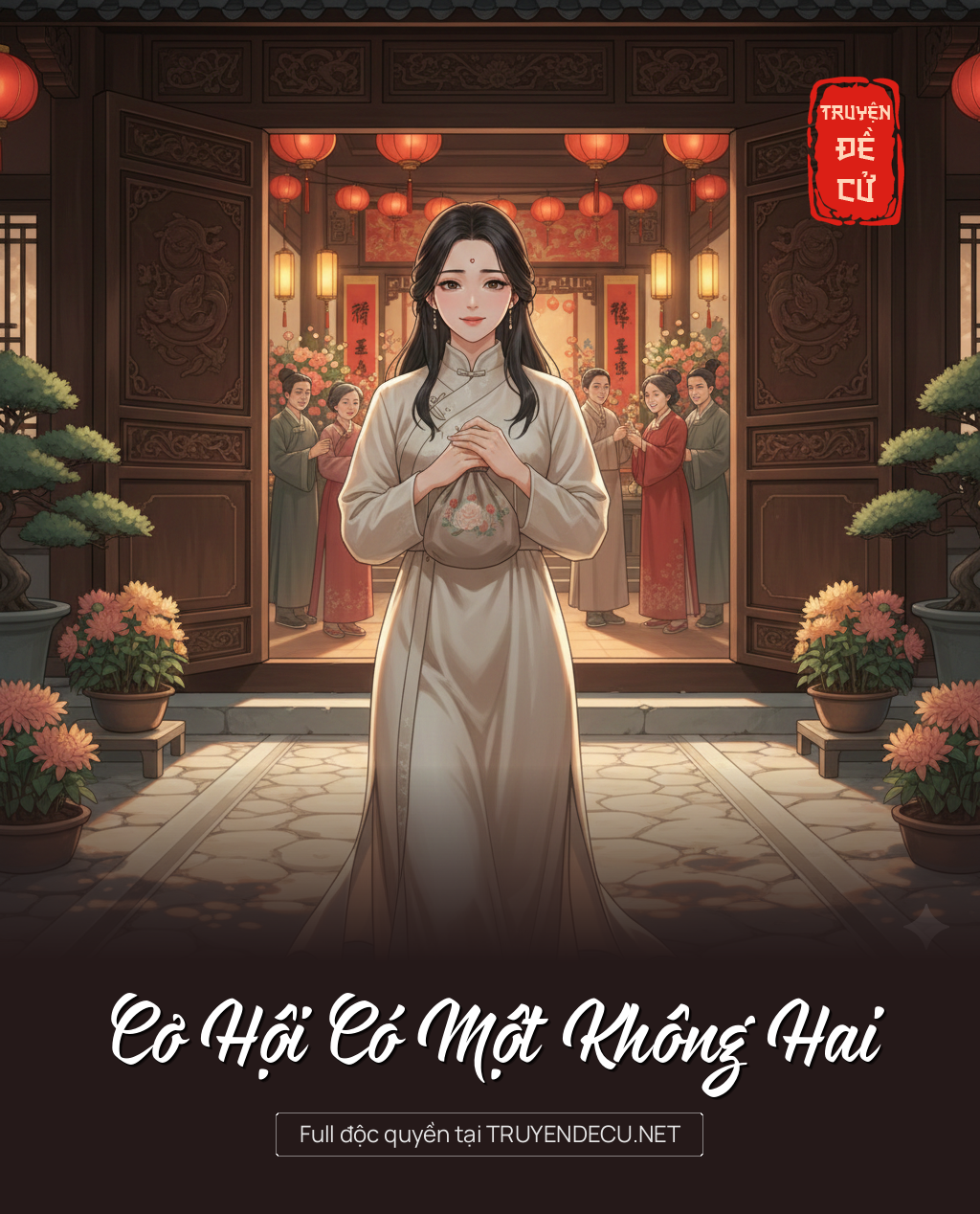 
                            Cơ Hội Có Một Không Hai