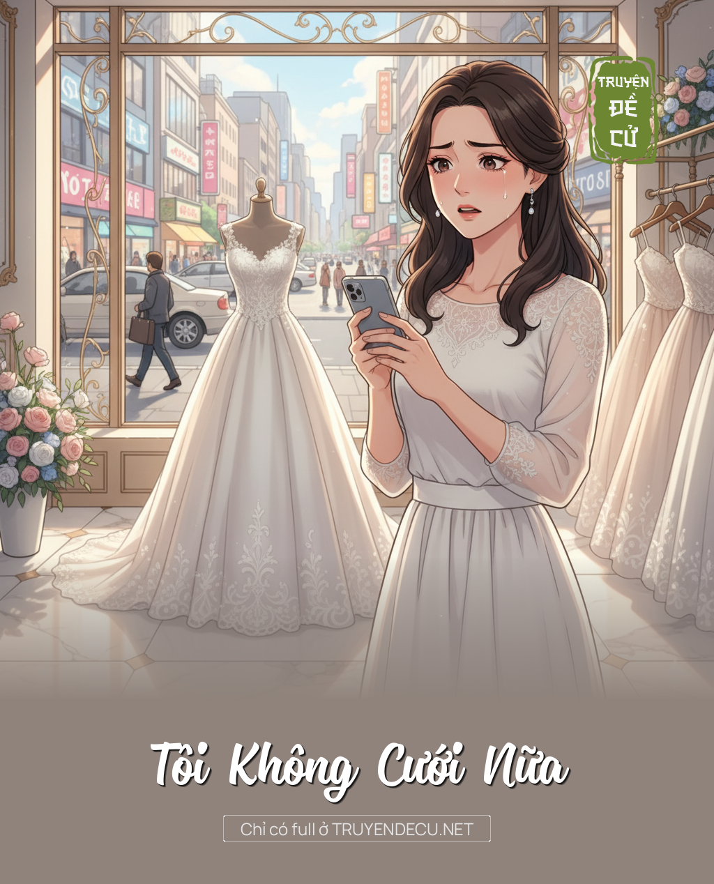 
                            Tôi Không Cưới Nữa