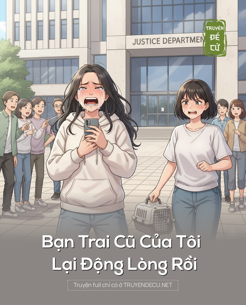 
                            Bạn Trai Cũ Của Tôi Lại Động Lòng Rồi