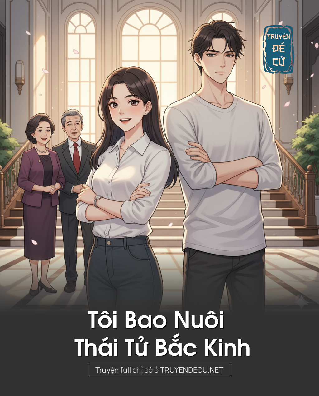 
                            Tôi Bao Nuôi Thái Tử Bắc Kinh