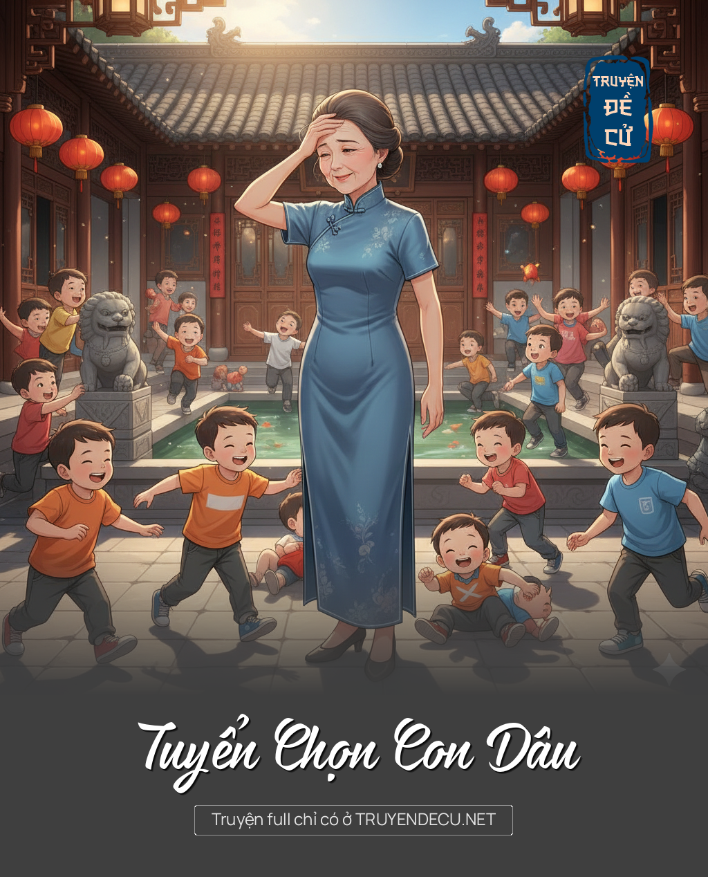 
                            Tuyển Chọn Con Dâu
