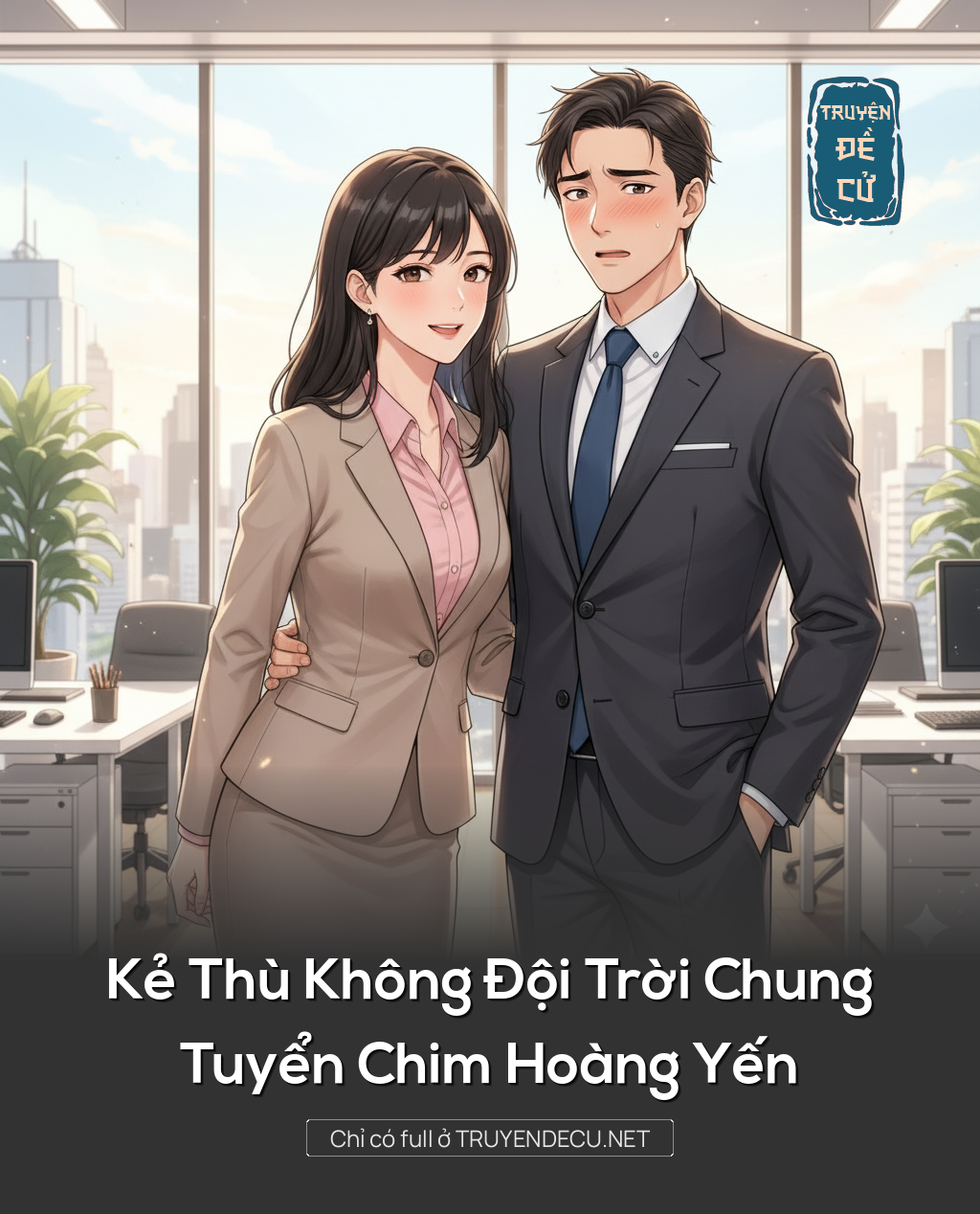 
                            Kẻ Thù Không Đội Trời Chung Tuyển Chim Hoàng Yến