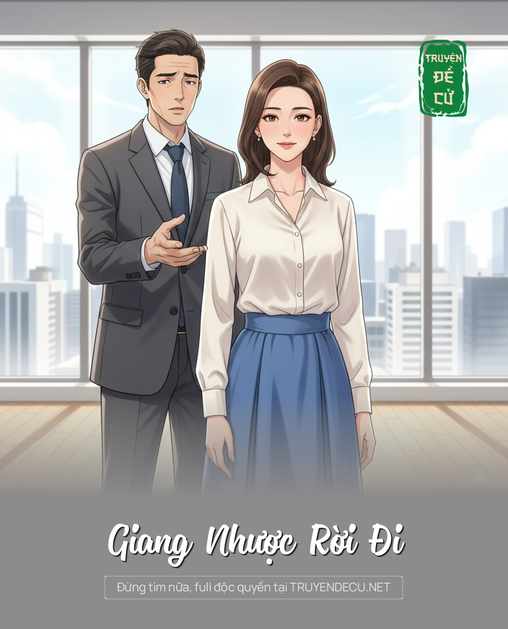 
                            Giang Nhược Rời Đi