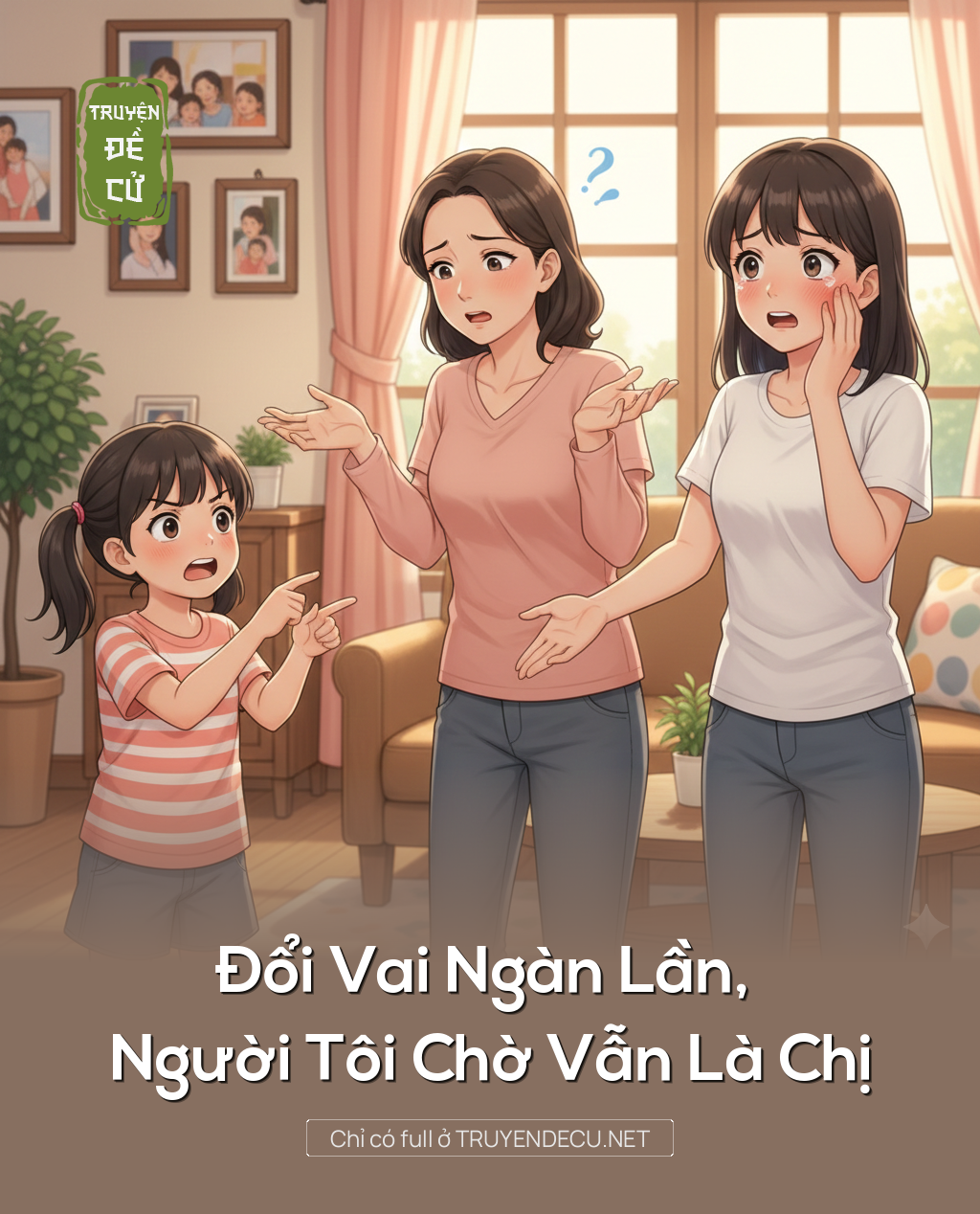 
                            Đổi Vai Ngàn Lần, Người Tôi Chờ Vẫn Là Chị