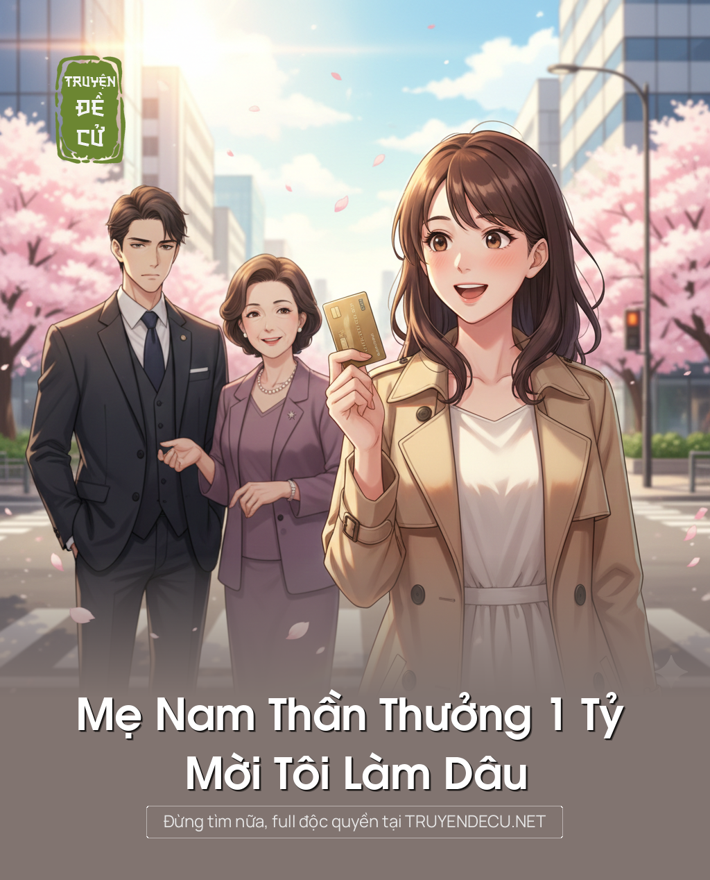 
                            Mẹ Nam Thần Thưởng 1 Tỷ Mời Tôi Làm Dâu