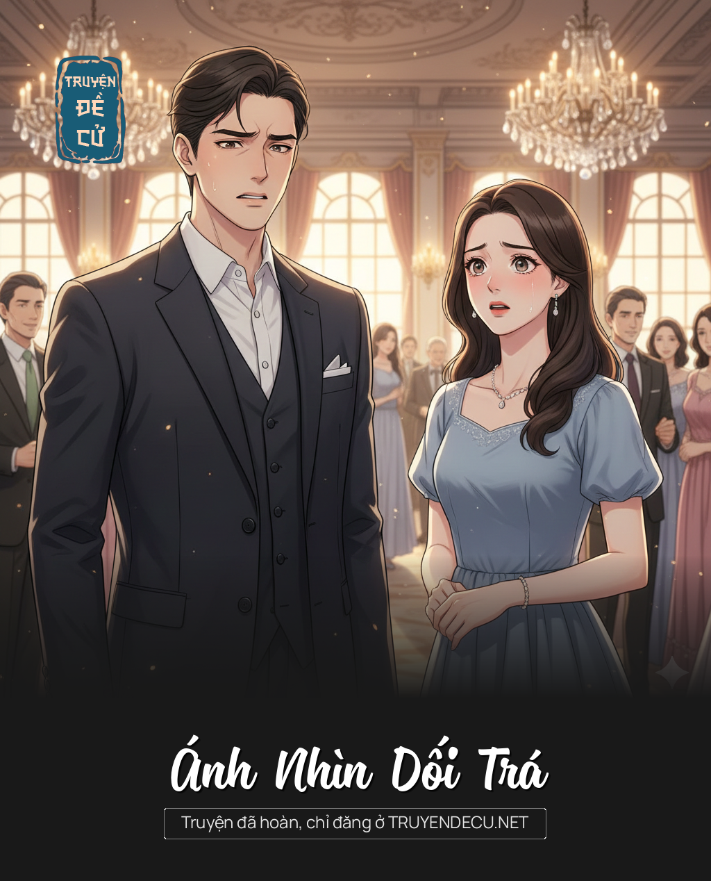 
                            Ánh Nhìn Dối Trá