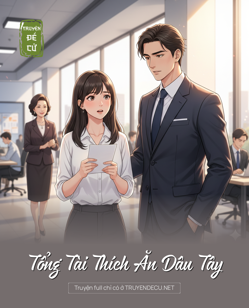 
                            Tổng Tài Thích Ăn Dâu Tây