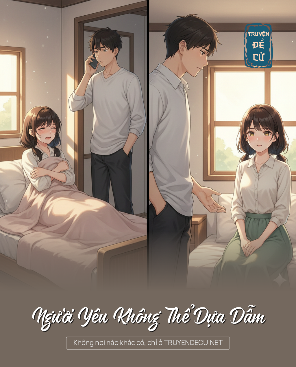 
                            Người Yêu Không Thể Dựa Dẫm