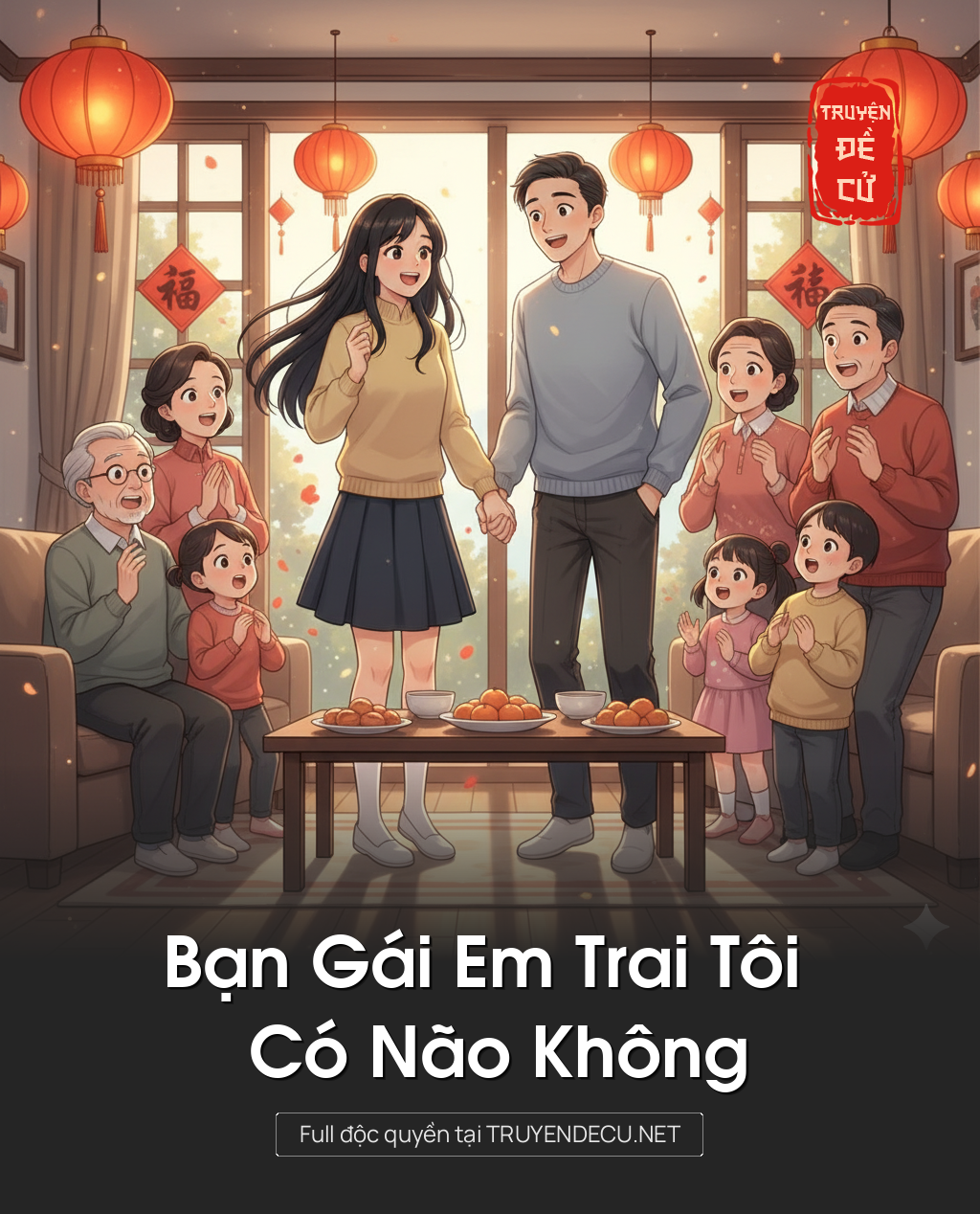 
                            Bạn Gái Em Trai Tôi Có Não Không