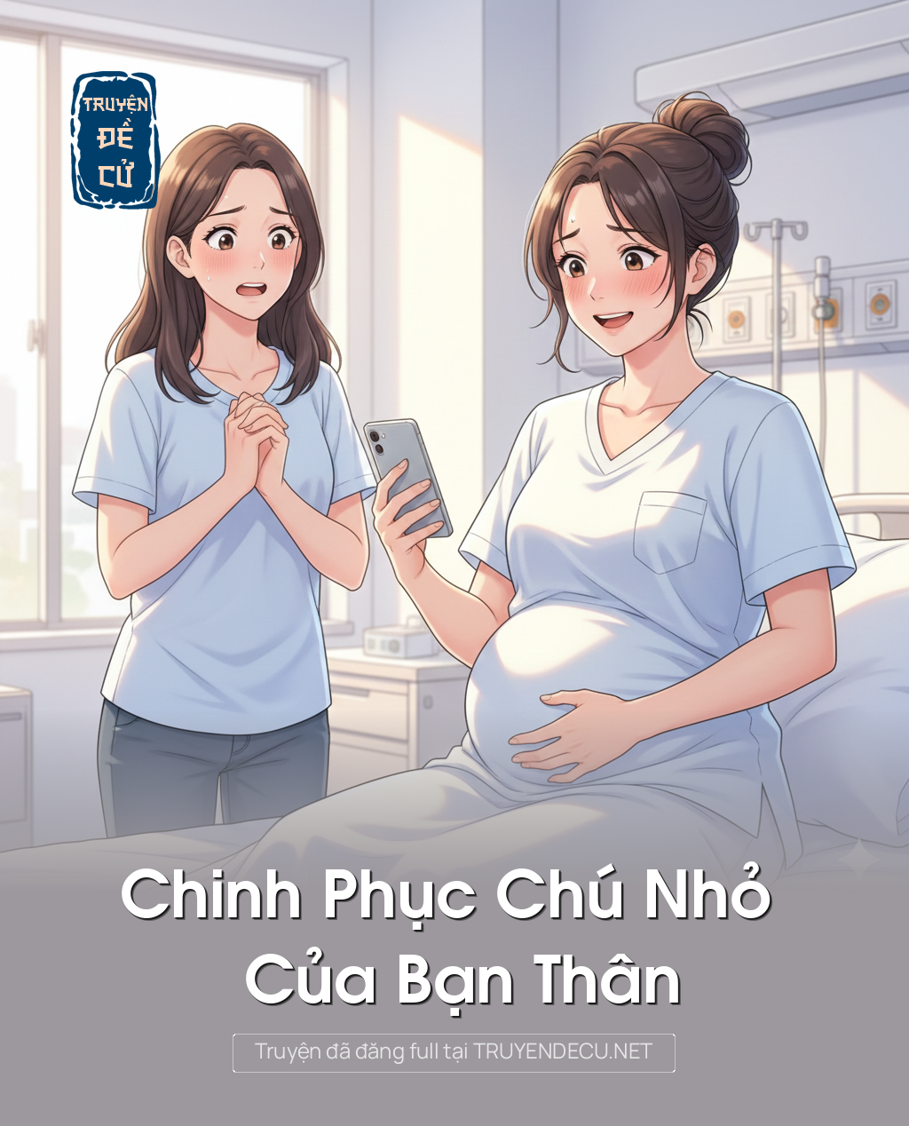 
                            Chinh Phục Chú Nhỏ Của Bạn Thân