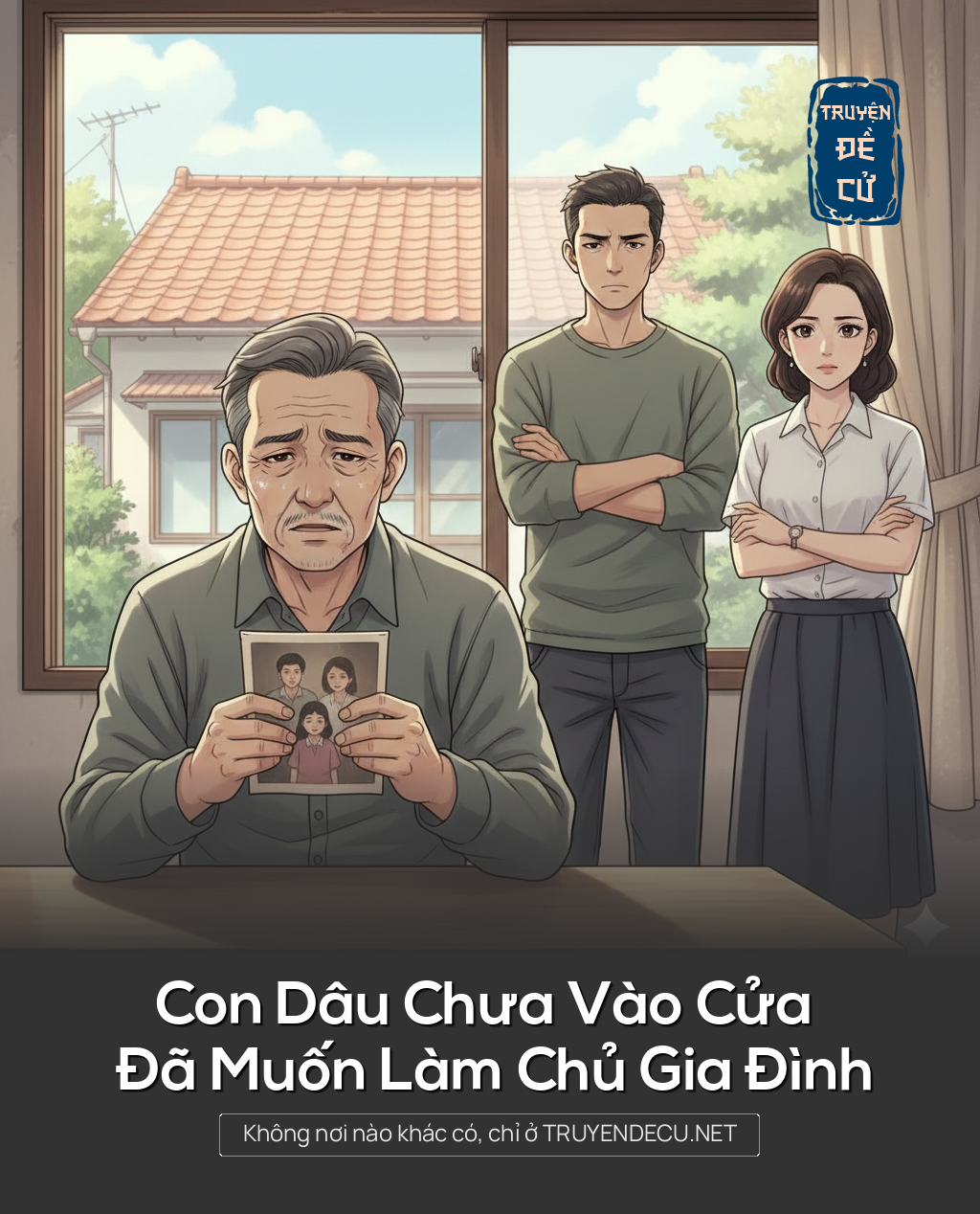 
                            Con Dâu Chưa Vào Cửa Đã Muốn Làm Chủ Gia Đình