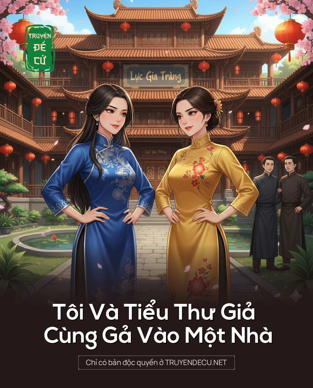 
                            Tôi Và Tiểu Thư Giả Cùng Gả Vào Một Nhà