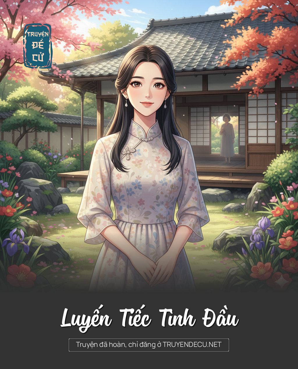 
                            Luyến Tiếc Tình Đầu