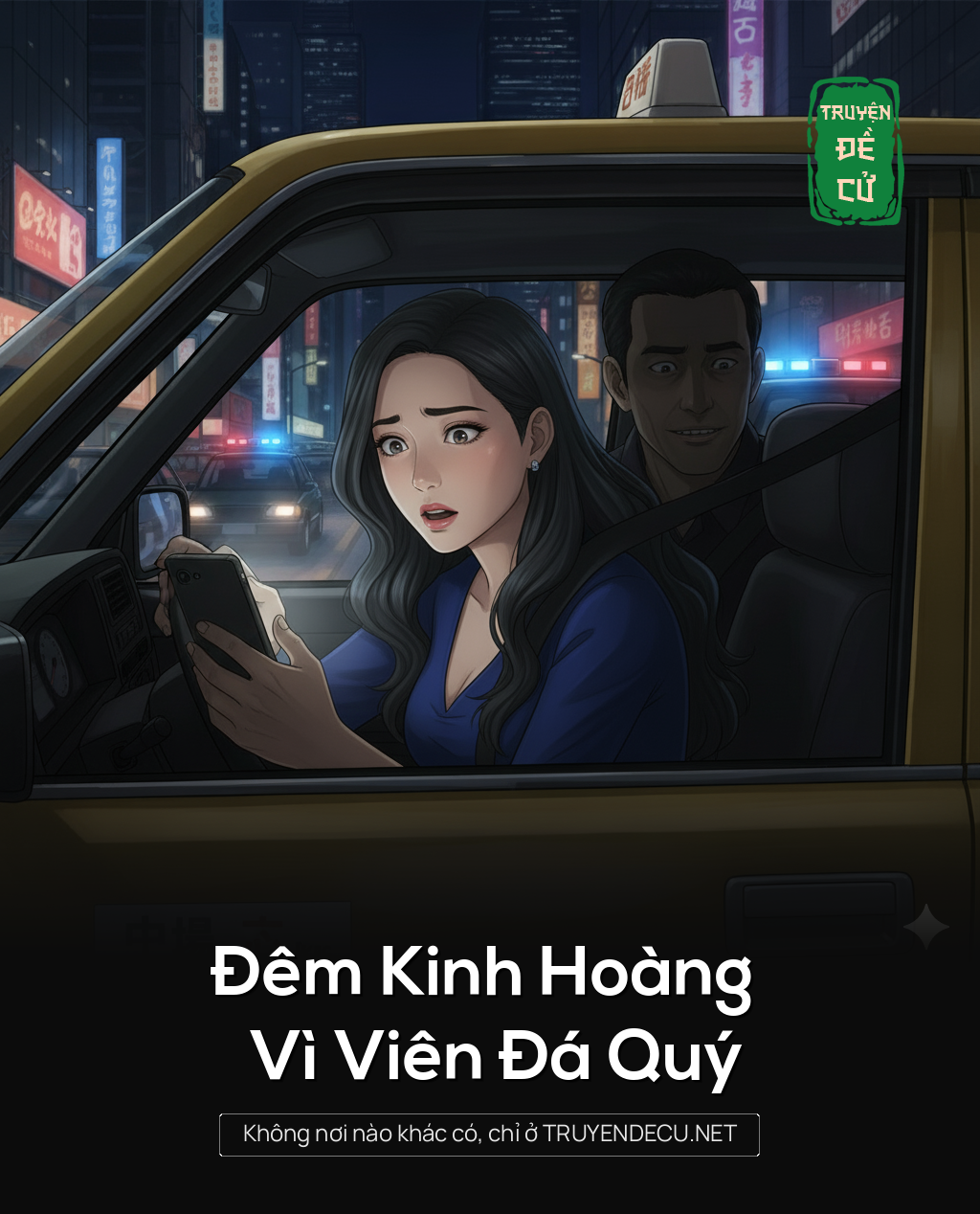 
                            Đêm Kinh Hoàng Vì Viên Đá Quý