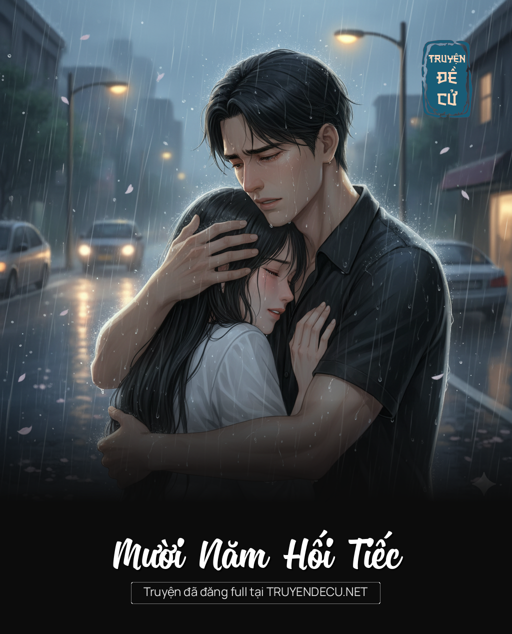 
                            Mười Năm Hối Tiếc