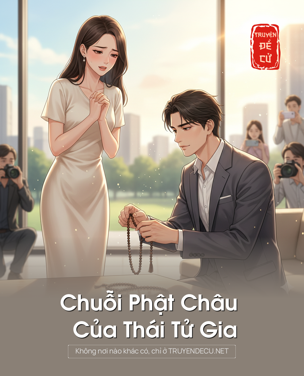
                            Chuỗi Phật Châu Của Thái Tử Gia