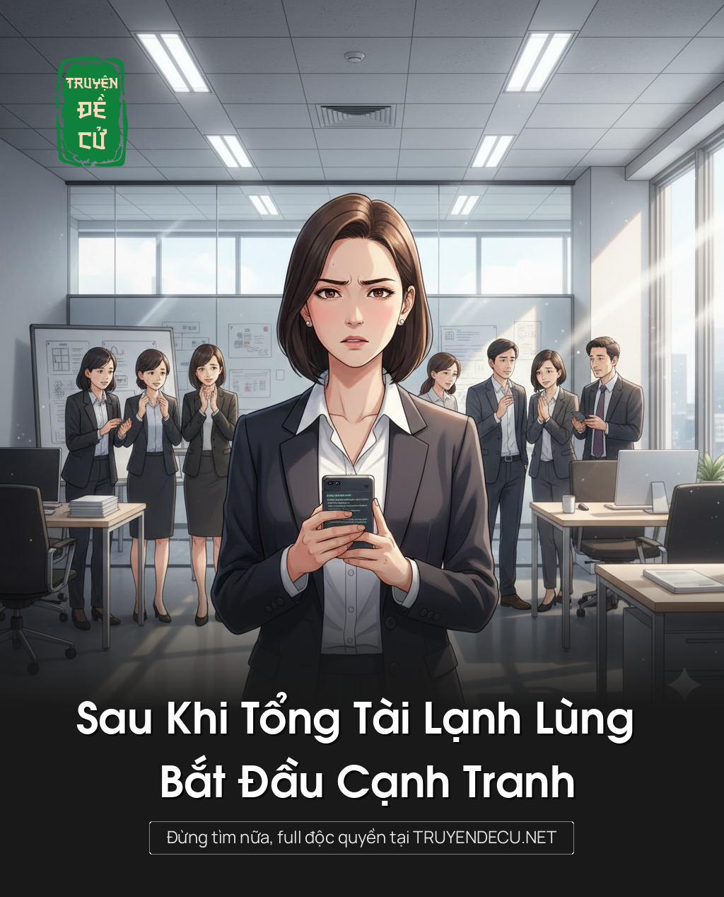 
                            Sau Khi Tổng Tài Lạnh Lùng Bắt Đầu Cạnh Tranh