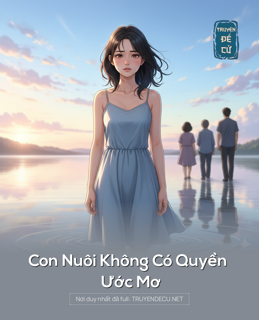 
                            Con Nuôi Không Có Quyền Ước Mơ