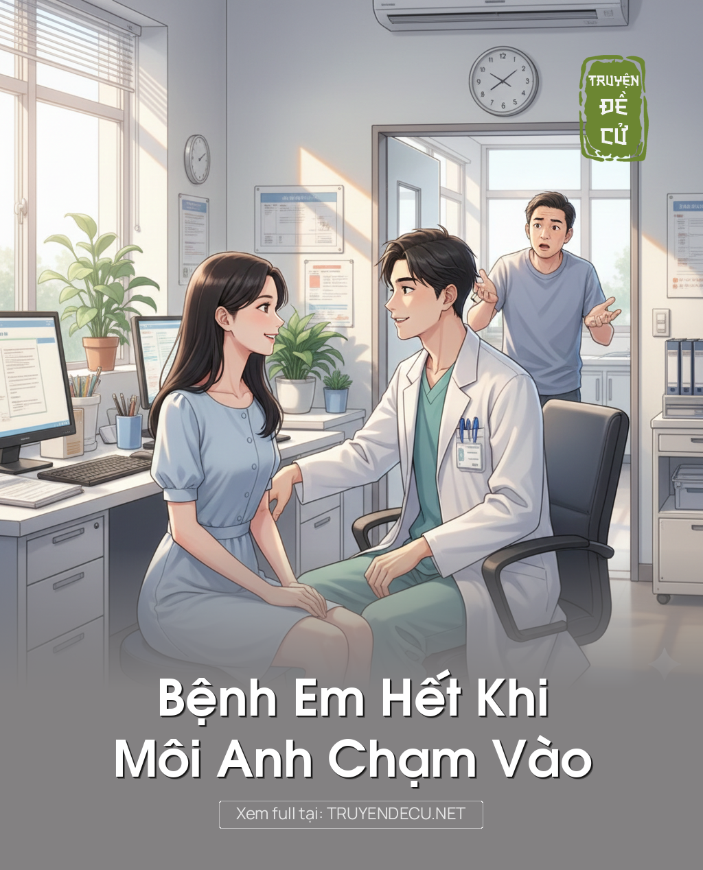 
                            Bệnh Em Hết Khi Môi Anh Chạm Vào