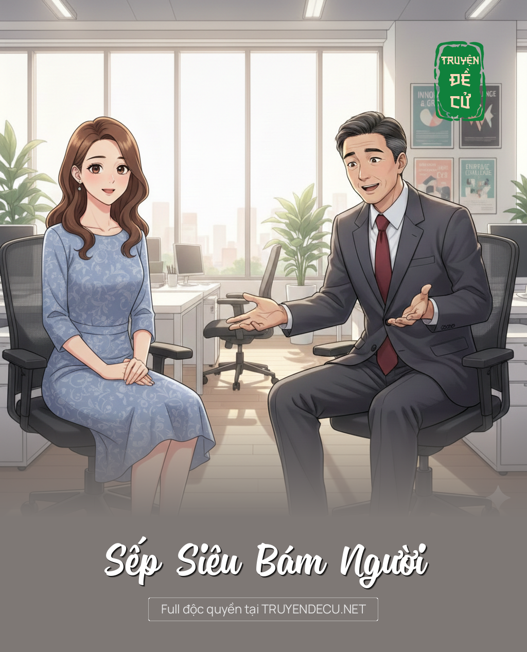 
                            Sếp Siêu Bám Người