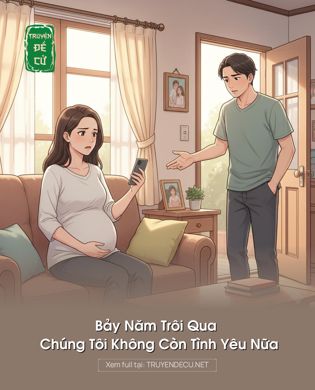 
                            Bảy Năm Trôi Qua Chúng Tôi Không Còn Tình Yêu Nữa