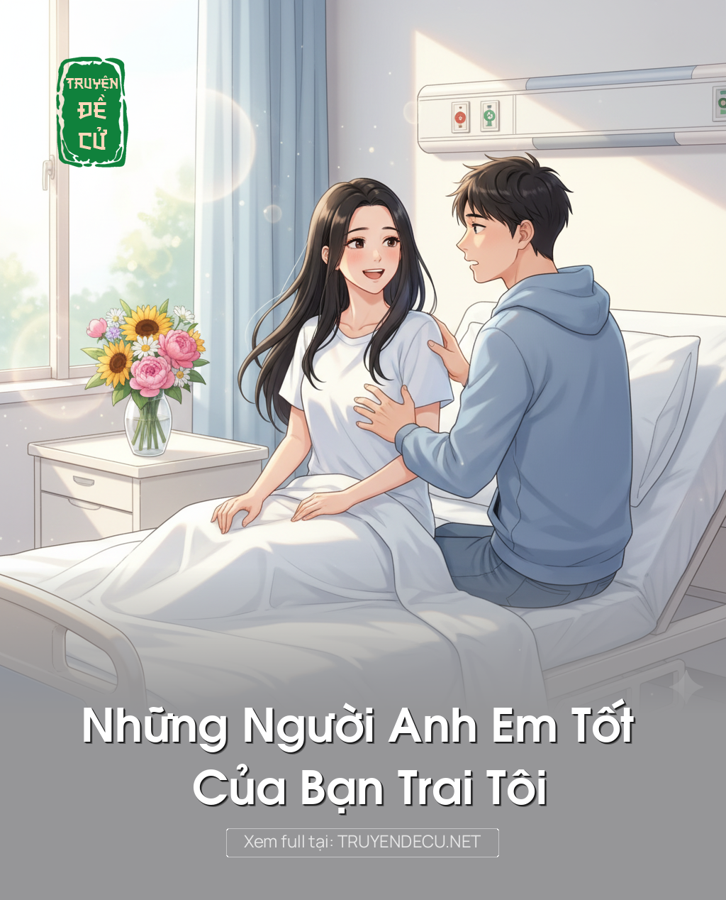 
                            Những Người Anh Em Tốt Của Bạn Trai Tôi