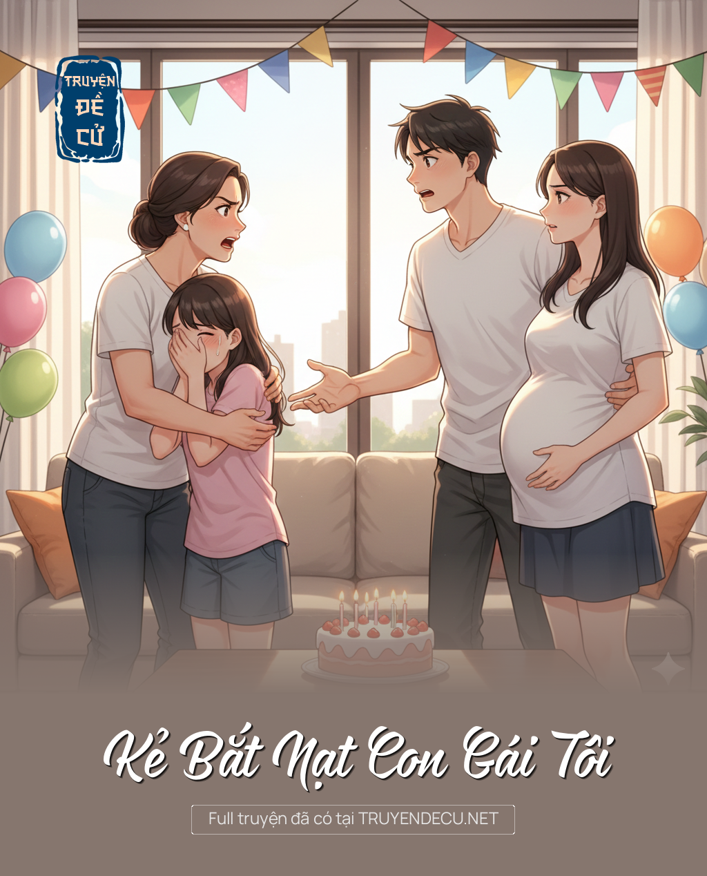 
                            Kẻ Bắt Nạt Con Gái Tôi