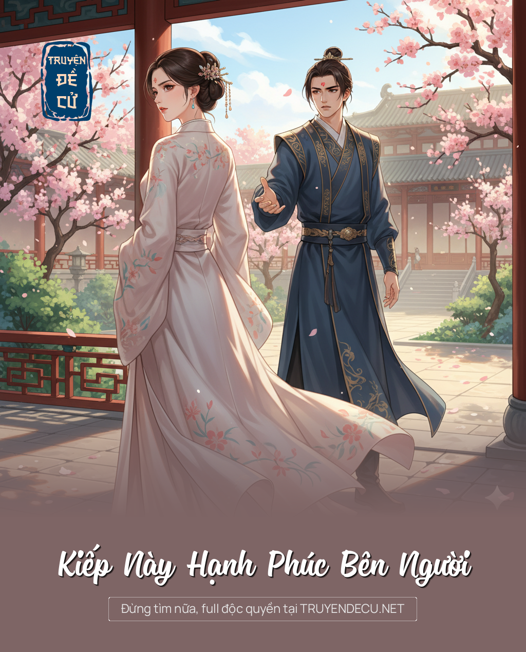 
                            Kiếp Này Hạnh Phúc Bên Người