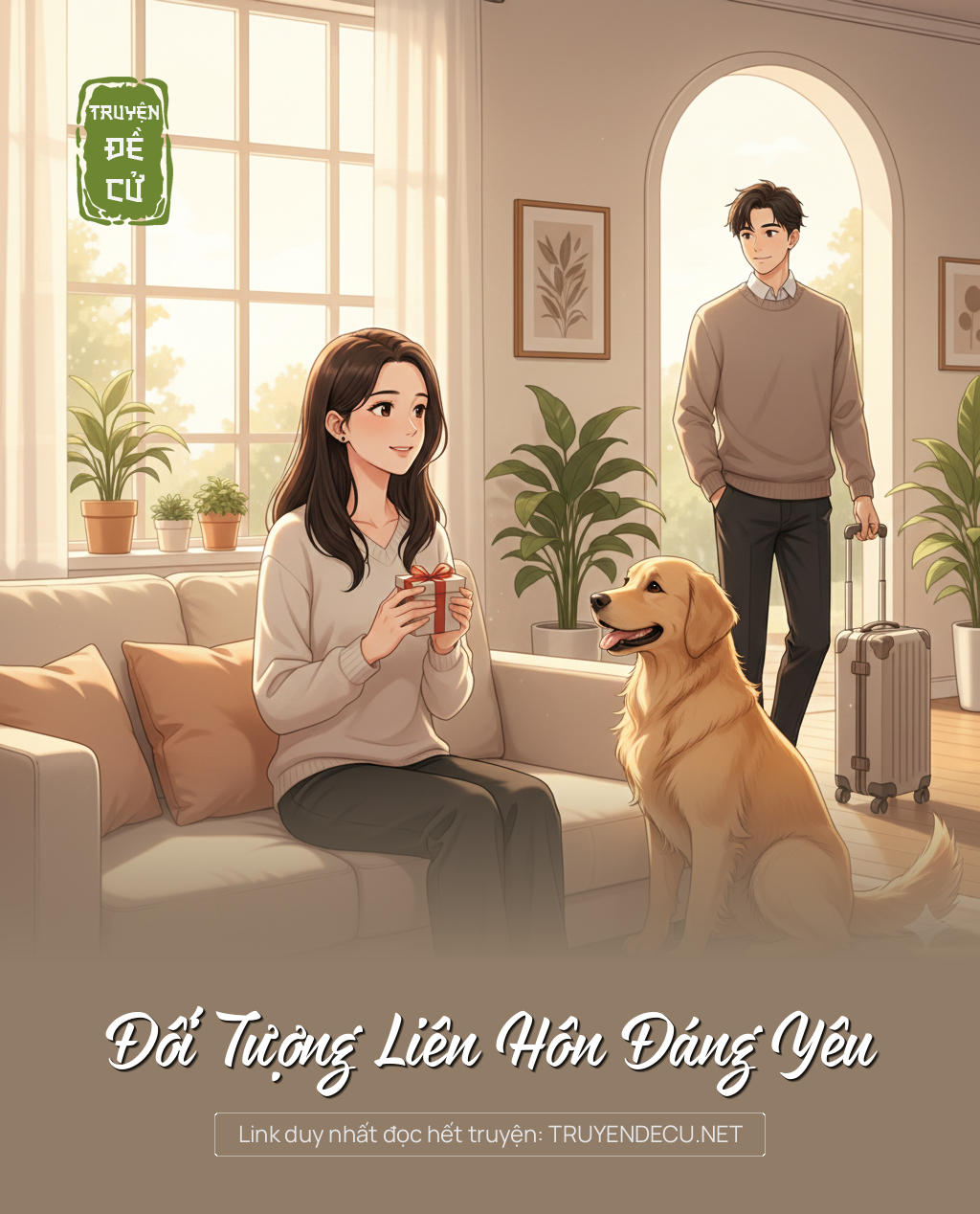 
                            Đối Tượng Liên Hôn Đáng Yêu