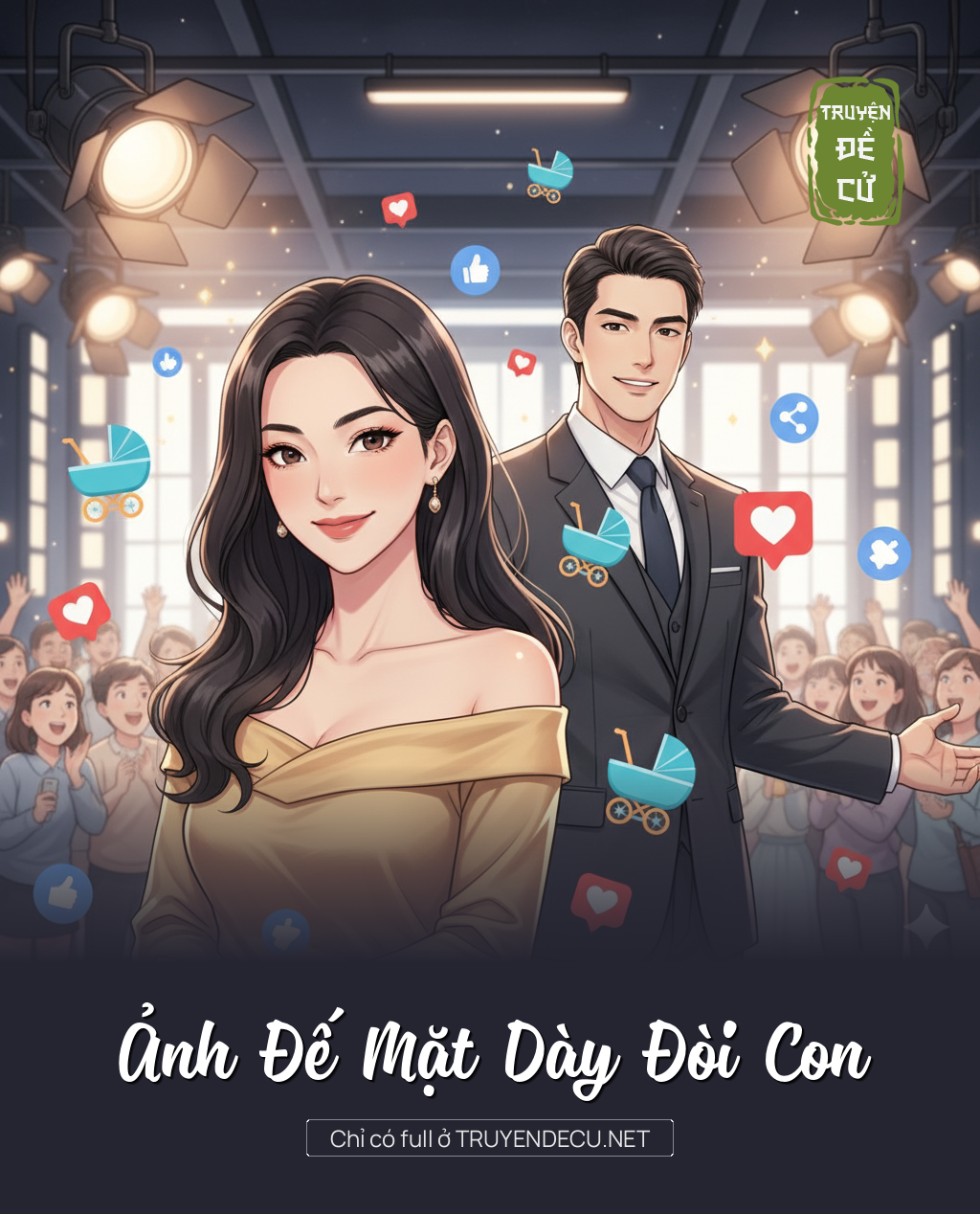 
                            Ảnh Đế Mặt Dày Đòi Con